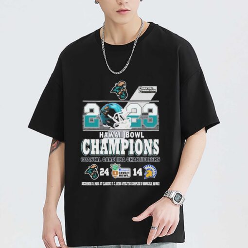 Premium 2023 Easypost Hawai Bowl Champions Coastal Carolina Chanticleers 24 14 Shirt Coastal Carolina Chanticleers Sweatshirt Hoodie