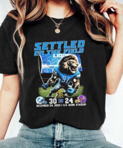 Premium Settled On The Field Detroit Lions 30-24 Minnesota Viking Shirt Sweatshirt Hoodie