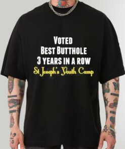 Premium Voted best butthole 3 years in a row Unisex Shirt Sweatshirt Hoodie