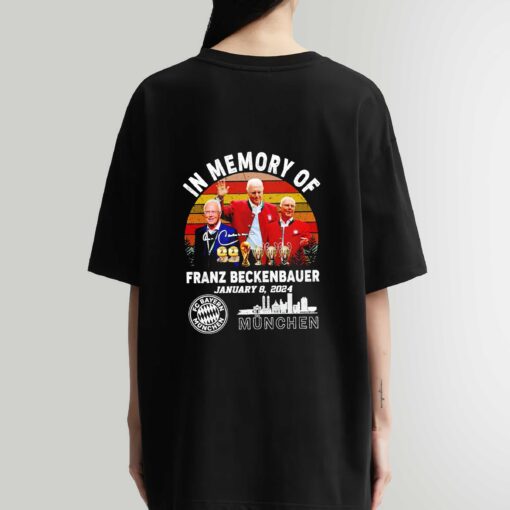 In memory of Franz Beckenbauer Munchen FC Vintage shirt sweatshirt hoodie