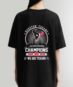 Premium Houston Texans Shirt Skyline AFC South Division Champions 2023 We Are Texans Sweatshirt, Hoodi, Gift for Fans