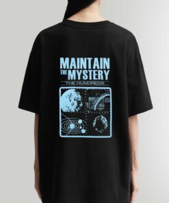Premium Maintain The Mystery The Hundreds Unisex Shirt Hoodie Sweatshirt