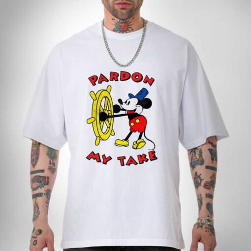Premium Mickey Mouse Steamboat Pardon My Take Shirt Mickey Mouse Sweatshirt Hoodie Gift for Fan