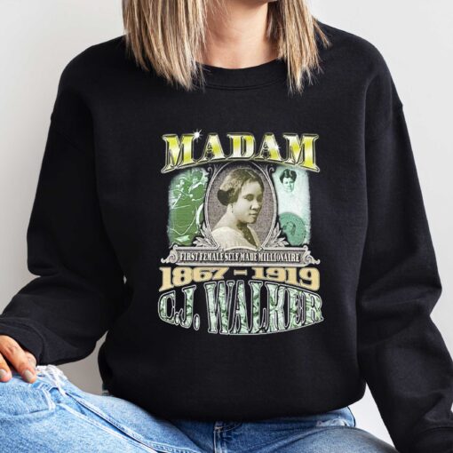 Premium Rags To Riches Madam CJ Walker 1867-1919 Shirt Sweatshirt Hoodie