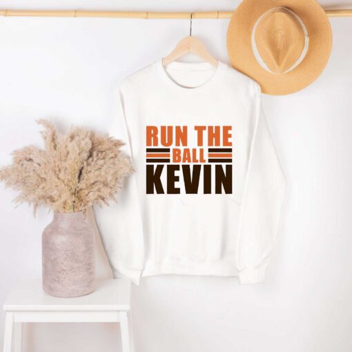 Premium Run The Ball Kevin Cleveland Browns Shirt Sweatshirt Hoodie