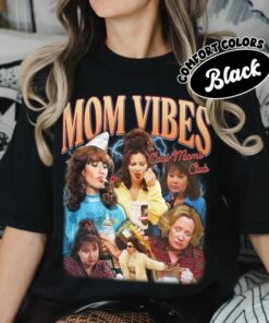 90’s Mom Vibes Shirt | Funny Mom Life Tee | Cool Moms Club T-Shirt for Mother's Day Gifts