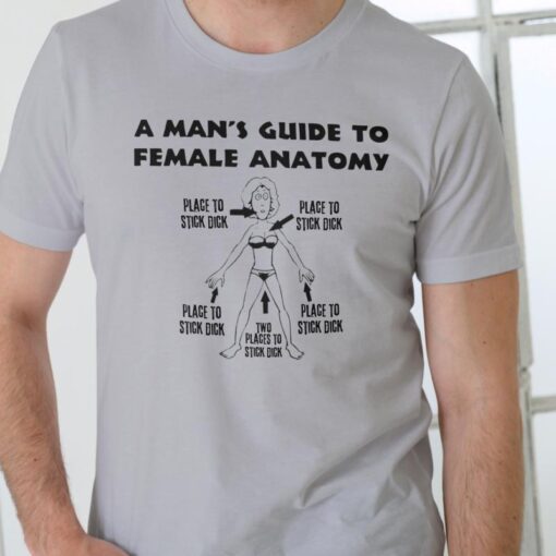 A Humorous Take on Male Perceptions: A Man's Guide to Female Anatomy T-Shirt