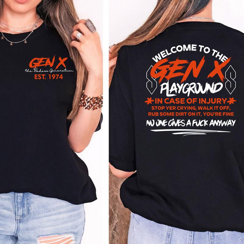Badass Generation X Playground Custom Year T-Shirt - Embrace Resilience and Nostalgia