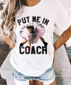 Funny "Put Me in Coach" Jim Carrey T-Shirt - Athletic Humor Sweatshirt Hoodie
