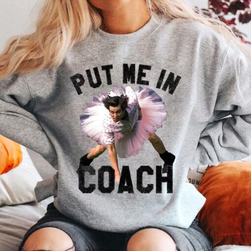 Funny "Put Me in, Coach" Jim Carrey T-Shirt – Comedic Sports Tee