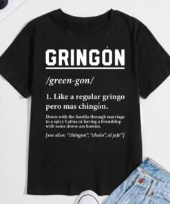 Gringón Pero Más Chingón Shirt - Celebrate Cultural Fusion | Viva México T-Shirt