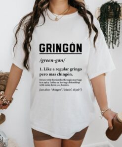 Gringón Pero Más Chingón Shirt - Celebrate Cultural Fusion | Viva México T-Shirt
