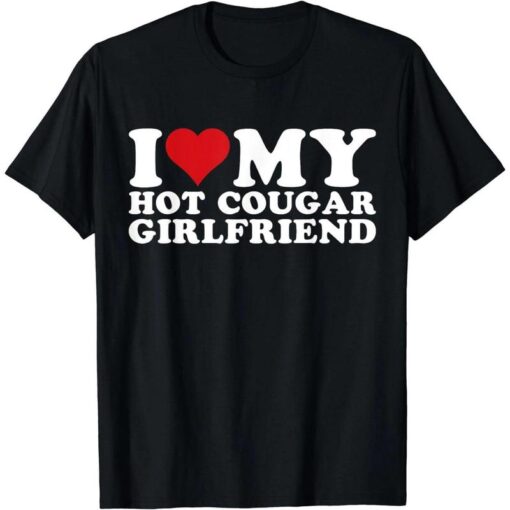 I Love My Girlfriend Shirt - 100% Cotton, Romantic and Stylish GF T-Shirt