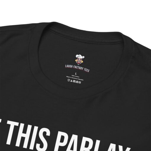 Parlay Tee - If This Parlay Doesn't Hit, I'll Laugh It Off - Funny Cotton Streetwear T-Shirt for Casual Summer Vibes