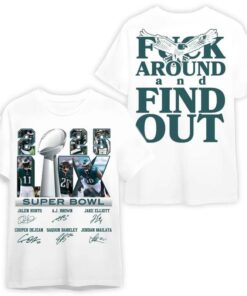 Philly F Around Find Out Super Bowl L.X 2025 T-Shirt - Celebrate Eagles Champions!