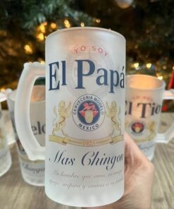 Yo Soy El Papá Mas Chingón - Beer Mug 16oz Drinkware T-Shirt