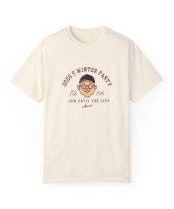 4PM UNTIL THE COPS ARRIVE - Unisex Winter Party Garment Dyed Tee, Sweatshirt, Hoodie