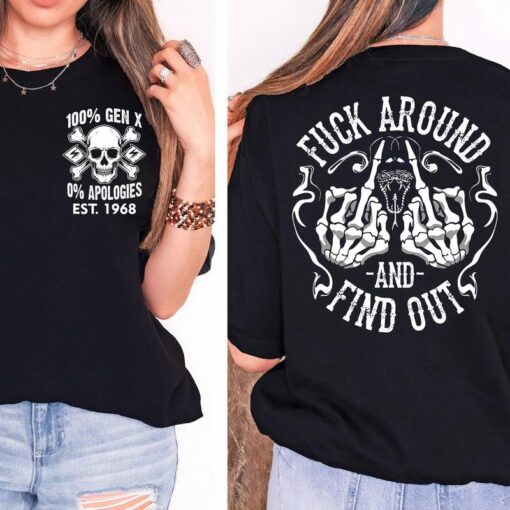 Custom Gen X FAFO T-Shirt – "F*CK AROUND AND FIND OUT" Vintage Inspired Casual Wear