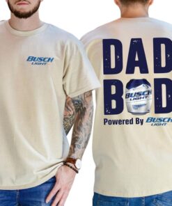 Dad Bod Powered By Busch Light Funny Drinking Tee for Men