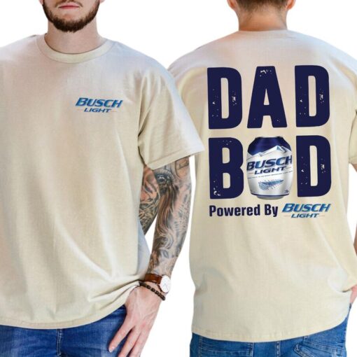 Dad Bod Powered By Busch Light Funny Drinking Tee for Men