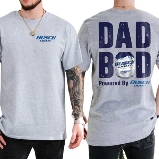 Dad Bod Powered By Busch Light Funny Drinking Tee for Men