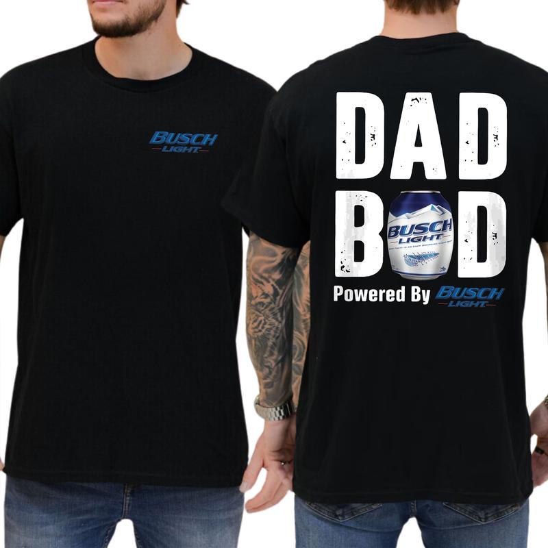 Dad Bod Powered By Busch Light Funny Drinking Tee for Men
