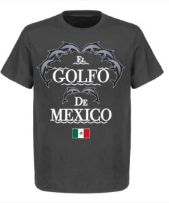 El Golfo De Mexico T-Shirt for Men and Women - Celebrating Gulf of Mexico Culture