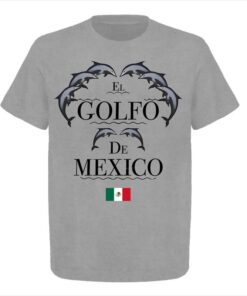 El Golfo De Mexico T-Shirt for Men and Women - Celebrating Gulf of Mexico Culture