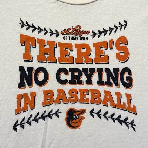 Add This "There's No Crying in Baseball" White Cotton Tee Baltimore Orioles Men's T-Shirt to Your Collection - Image 2