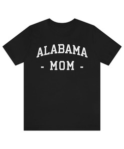 Alabama Mom Tee,Alabama Mom Shirt, Gift For Mom, Alabama State Pride Shirt, Sweet Home Alabama