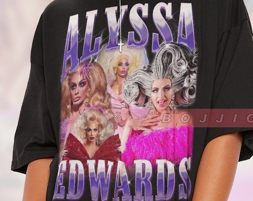Alyssa Edwards Gift Shirt, Drag Queen Tees for Movie Fans, Rupaul's Drag Race Tshirt, LGBTQ Shirt - Image 2