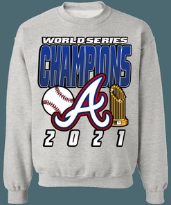 Atlanta Braves Retro MLB Crewneck Sweatshirt Hoodie Shirt - 2021 World Series Champions for Baseball Fans