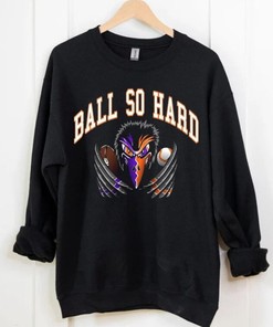 Baltimore Sports Team Ball So Hard Vintage Black Sweatshirt For Avid NCAA Shirts Fans