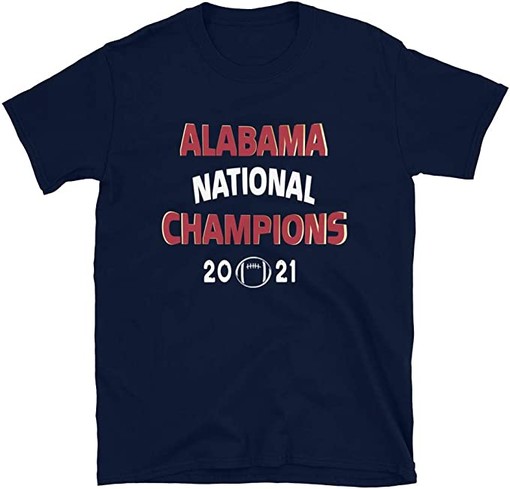 Best Alabama Sweatshirt Gifts for NCAA Fans: NCAA Mens Alabama Crimson Tide National Champs Shirt 2021