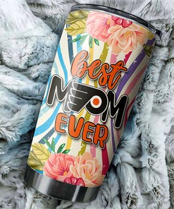 Best Mom Ever Flower Deserves This Flyers NHL Tumbler 30 oz for Tumbler Gift Ideas