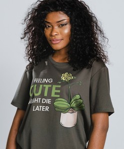 Botanical Tee for Plant Lovers with Feeling Cute Might Die Later Quote