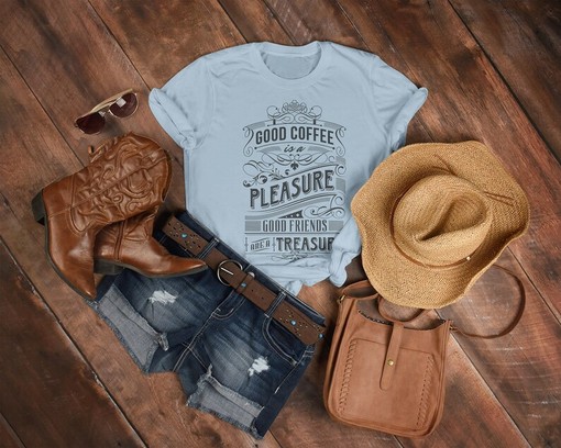 But First Coffee Good Coffee Is A Pleasure Good Friends Are A Treasure Unisex Tee, Coffee Lovers Shirt - Image 3