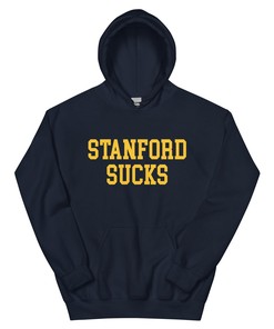 Casual and Comfortable Stanford Sucks Cal Rivalry Hoodie Sweatshirt Sport Shirt