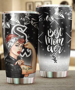Chicago White Sox Strong and Caring Best Moms Ever MLB Tumbler with Unique Design and Logo