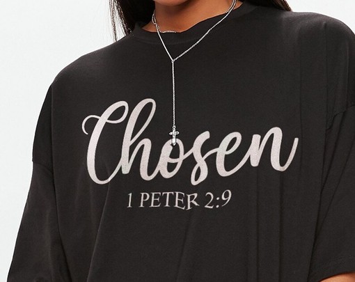 Christian Clothing Gift Tee - Inspirational Chosen Shirt for Women - Image 2