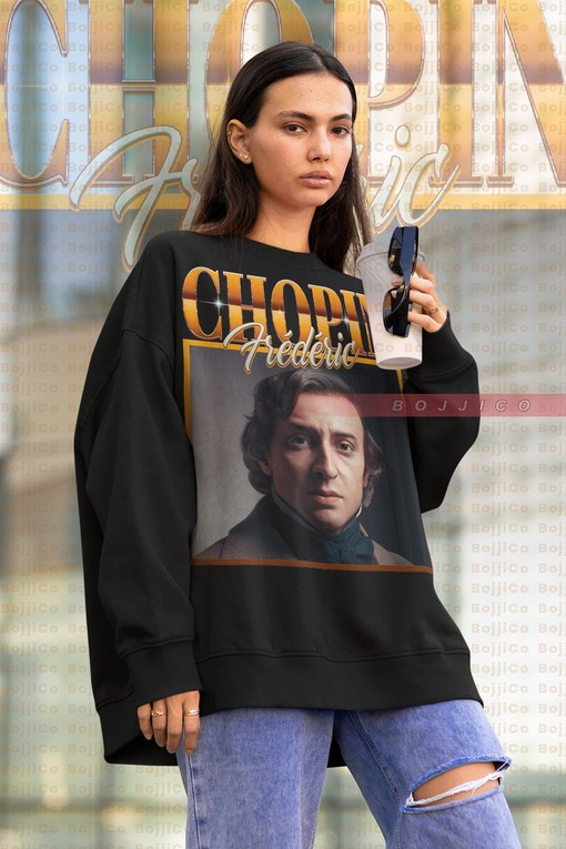 Classical Music Artist Sweatshirt with Pianist Legend Chopin Homage Quote