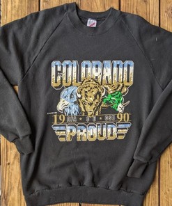 "Colorado Proud" Colorado University Buffaloes Vintage Style Sweatshirt, Colorado University Gift
