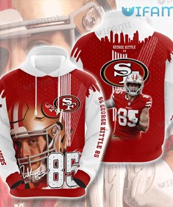 Custom 3D Signature Hoodie - George Kittle 85 3D Printful for 49ers Fans