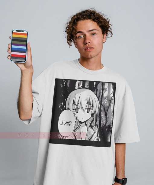 Cute and Cuddly Movie Shirts, It was So Cute UNisex Shirts, Manga and Anime Shirts, Lolis Shirts, Gift For Her