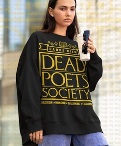 Dead Poetts Society Vintage Sweatshirt - O Captain My Captain Welton Academia Sweater, University Carpe Diem