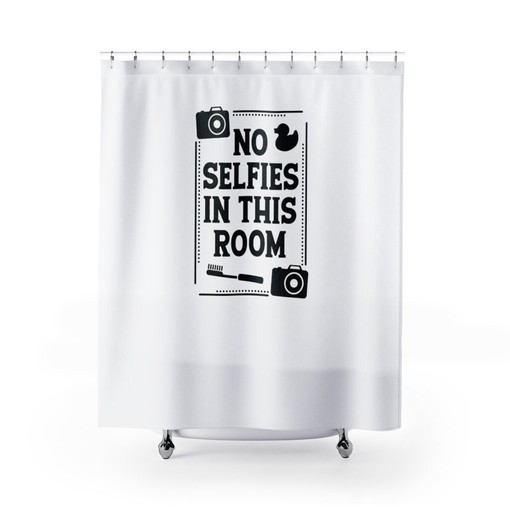 Funny No Selfies Bathroom Shower Curtain - Humor and Farmhouse Vibe for Bathroom Decor