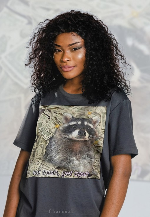 Get Your Eat Trash Get Cash Raccoon Shirt Now - Sad Opossums Meme in Movie Shirts for Men and Women