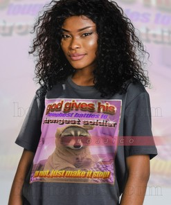 God Gives His Toughest Battles Possum Meme Shirt - Vintage Movie Shirts for Women with Opossum Lovers