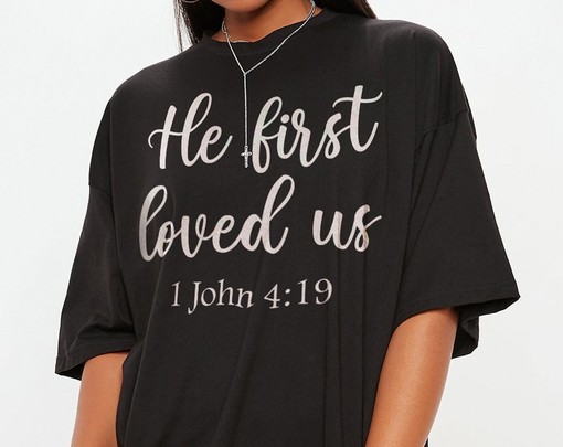 He First Loved Us Shirt, Religious Clothing, Inspirational Shirt, Christian Gifts, Bible Verse Unisex Tee - Image 2