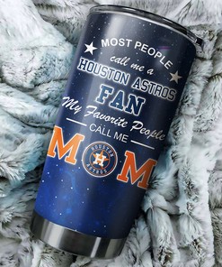 Houston Astros Perfect Tumbler Gift for Fans Best Mom Ever MLB Tumbler with a Personalized and MLB Design
